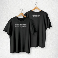 Kaos Buat Semua, Bukan Segelintir